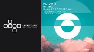 PREMIERE: Navar - Chrono (Alex O'Rion Remix) [Solis Records]