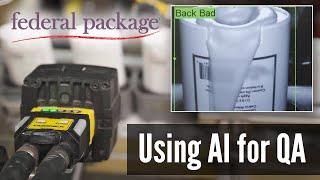 How AI helps this contract manufacturer to stand out on product quality | Federal Package & Cognex