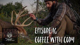 D'Acquisto Series Podcast- Cody's early season Buck