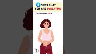 6 Signs of Ovulation | Ovulation symptoms | Menstrual cycle