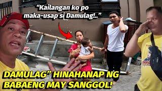 DAMULAG"  NAKU PO!  BABAENG MAY SANGGOL?! ANO ITO KUYA DAMULAG?