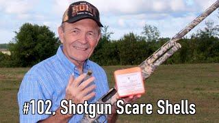 #102 Shotgun Scare Shells | At The Ranch