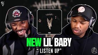 Lil Baby - Listen Up | FIRST REACTION