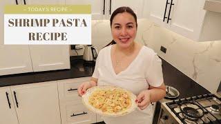 MARJORIE'S KITCHEN: EASY SHRIMP PASTA RECIPE | Marjorie Barretto