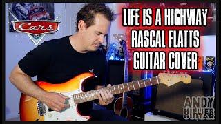 Rascal Flatts Life is a Highway Guitar Cover (from CARS)