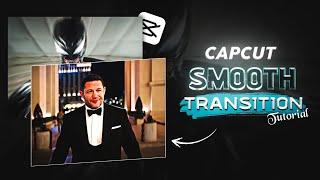 Capcut Smooth Transition Tutorial 