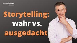 Storytelling: Müssen Stories immer wahr sein?