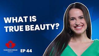 CANADIAN DREAM PODCAST: Beauty, relationships, and self-esteem with Miss World Bulgaria