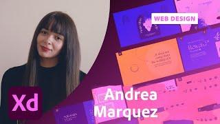 Design an Interactive Guide for Web in Adobe XD w/ Andrea Marquez - 2 of 2 | Adobe Creative Cloud