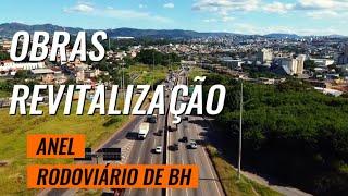 ANEL RODOVIARIO BH REVITALIZAÇÃO DA PISTA //OBRAS DUPLICAÇÃO DOS VIADUTOS.