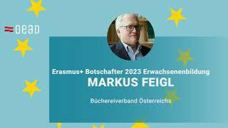 Erasmus+ Botschafter 2023 Erwachsenenbildung: Markus Feigl