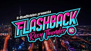 Roxy Thunder - Flashback (Official Music Video) | Electro-Rock