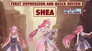 King's Raid - Shea First Impression and Quick Review