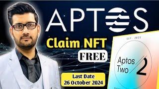 Mint Aptos NFT For Free || Aptos ki NFT free mai mint krein || Last date 26-10-2024