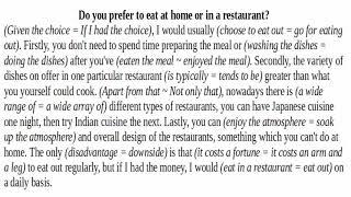 TOEFL Speaking 1 - 2: prefer - eat at home or in a restaurant