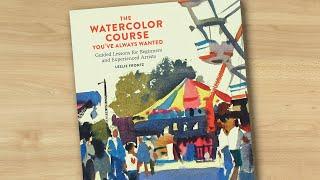 The Watercolor Course You've Always Wanted (book flip)