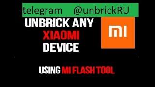 Unbrick any Xiaomi device in 5 minutes