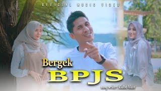 BERGEK | BPJS | OFFICIAL MUSIC VIDEO