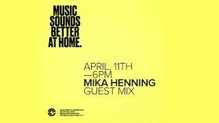 MIKA HENNING Guest Mix IBIZA GLOBAL RADIO