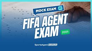 FIFA Agent Exam 2025: Mock Exam #1