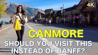 4K Should you Visit this Instead of BANFF? | CANMORE Alberta CANADA | Best Walking Tour