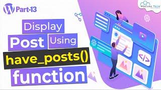 How to Display WordPress Posts in a Grid Layout | WordPress Theme Development