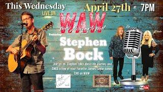 WAW S2/E13 featuring Stephen Bock from Taylor Made / A Tribute to James Taylor