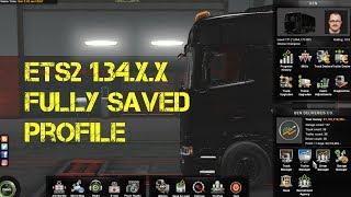 Ets2 full  save profile for 1.34.x.x