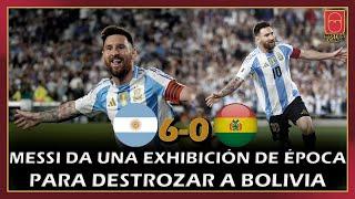 ​​ ¡MESSI ENMARCA UNA OBRA DE ARTE MÁS ANTE BOLIVIA! ​​