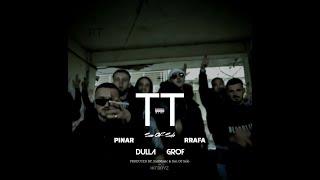 Son OF Selo x RRAFA x PINAR x DULLA x GROF - TT (Official Video)