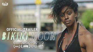 Flix Premiere ORIGINAL: Bikini Moon