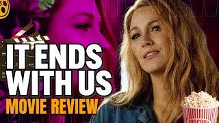 It Ends with Us (2024) Movie Review | WAS BLAKE LIVELY MISCAST?