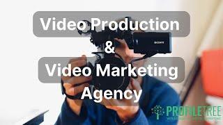 Video Production Video Marketing Agency - ProfileTree