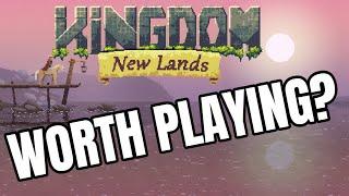 Is Kingdom New Lands Worth Playing?