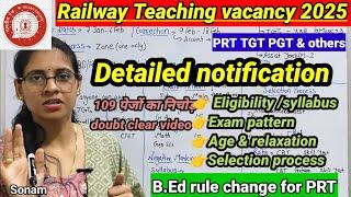 Railway teaching vacancy 2025 detail notification out |Eligibility/exam/selection pattern/syllabus |