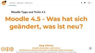 Moodle 4.5 - Was hat sich geändert, was ist neu?