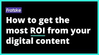 Creating Content Capital - Digital Marketing Strategy - James Fratzke