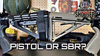 Pistol or SBR?