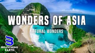 Wonders Of Asia  The Most Amazing Places In Asia You Must Visit   Unreal Places