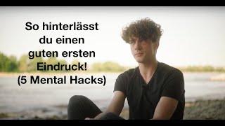 5 einfache Tricks für einen guten ersten Eindruck // Psychologische Hacks // Mentalist Timon Krause