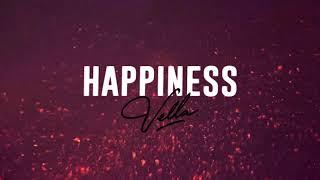 Vella - Happiness (Official Lyric Video)