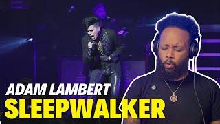 FIRST TIME LISTENING TO | Adam Lambert - Sleepwalker | REACTION