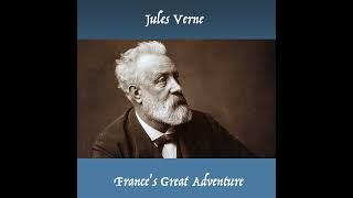 Jules Verne - France's Great Adventure