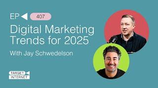 Digital Marketing Trends for 2025 | Jay Schwedelson Interview | The Digital Marketing Podcast