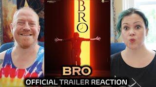 Bro Official Trailer Reaction (Pawan Kalyan, Sai Dharam Tej, Priya Prakash Varrier, Ketika Sharma)