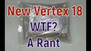 New Vertex .18 WTF? A Rant