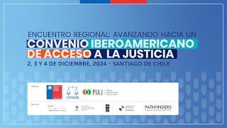 “Avanzando hacia un Convenio Iberoamericano de Acceso a la Justicia”