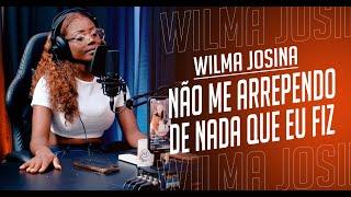 Podcast  Com Wilma Josina No #realpodcast Ep10 #shabbawonder