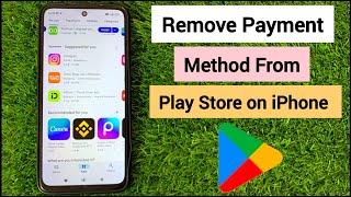 How to Remove Payment Method From Google Play Store