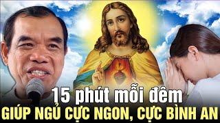 15 Phút Mỗi Đêm Ngủ Rất Ngon"May Mắn Tự Tìm Đến Mọi Việc Đều Suôn Sẻ, Công việc thuận lợi" Cha #Long